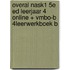 Overal NaSk1 5e ed leerjaar 4 online + vmbo-b 4leerwerkboek B