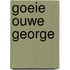 Goeie Ouwe George