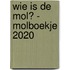 Wie is de Mol? - Molboekje 2020