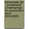 Bamacodex 2B - Privaatrecht (ondernemigs- en economisch recht 2019-2020) door Diederik Bruloot