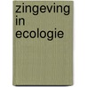 Zingeving in ecologie door Hendrik Opdebeeck