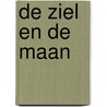 De ziel en de maan by Zakariya Bosmans