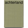 Achterland door TéA. Obreht