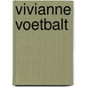 Vivianne voetbalt by Vivianne Miedema
