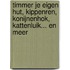 Timmer je eigen hut, kippenren, konijnenhok, kattenluik... en meer