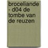 Broceliande - D04 De tombe van de reuzen