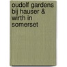 Oudolf Gardens bij Hauser & Wirth in Somerset by Rory Dusoir