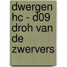 Dwergen HC - D09 Droh van de zwervers door Jarry