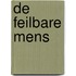 De feilbare mens