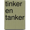 Tinker en Tanker by Richard Scarry