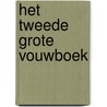 Het tweede grote vouwboek door Janet de Vink