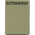 Lichtwerker