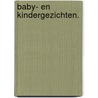 Baby- en kindergezichten. by Giovanni Civardi