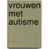 Vrouwen met autisme