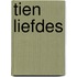 Tien liefdes