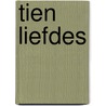 Tien liefdes door Yueran Zhang
