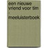 Een nieuwe vriend voor Tim - Meeluisterboek