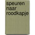 Speuren naar Roodkapje
