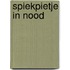 Spiekpietje in nood