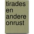 Tirades en andere onrust