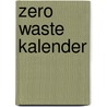 Zero waste kalender door Veerle Colle