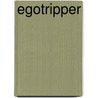 Egotripper by Vi Keeland