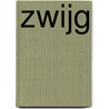 Zwijg by Mel Wallis de Vries