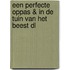 Een perfecte oppas & in de tuin van het beest DL