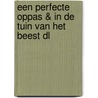 Een perfecte oppas & in de tuin van het beest DL door Leila Slimani