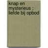 Knap en mysterieus ; Liefde bij opbod door Metsy Hingle
