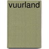 Vuurland door Pascal Engman