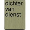 Dichter van dienst door F. Starik