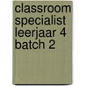 Classroom specialist leerjaar 4 batch 2 by Electudevelopment