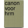 Canon voor HRM door Willem de Lange