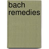 Bach Remedies door Jef Strubbe