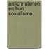 Antichristenen en hun sosialisme.