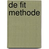 De FIT Methode door Neeke Smit