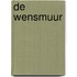 De wensmuur