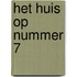Het huis op nummer 7