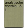Analytische Chemie I & II by Tom Mortier