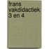 Frans vakdidactiek 3 en 4