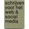 Schrijven voor het web & social media door Victor Peters