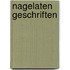 Nagelaten geschriften