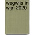 Wegwijs in wijn 2020