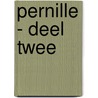 Pernille - Deel twee by Marloes Etman