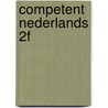 Competent Nederlands 2F by Wilma Vrijs