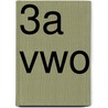 3A vwo by Emile van der Eijk