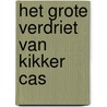 Het grote verdriet van Kikker Cas door Hélène Poncelet