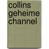 Collins geheime channel by Sabine Zett