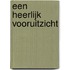 Een heerlijk vooruitzicht